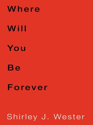 cover image of Where Will You Be Forever